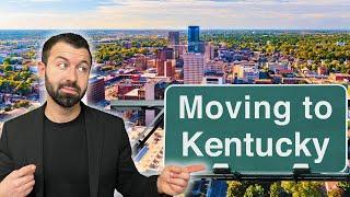 7 Things You MUST know Before Moving To Kentucky