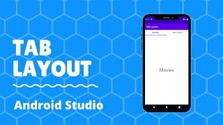 How to create Tab Layout in Android studio.