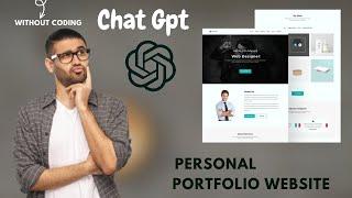 Make a Portfolio Website Using Chatgpt