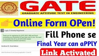 GATE 2020 Online Form ComPlete Phone se | LINK ACTIVATED |