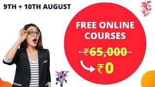 All Free Online Courses | 9th & 10th August 2020