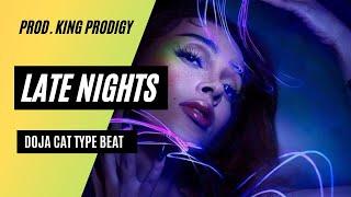 Doja Cat Type Beat 2021 ''LATE NIGHTS'' | Prod. King Prodigy