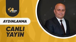 CEMİL KILIÇ İLE AYDINLANMA  / FLASH HABER TV CANLI YAYIN / 03.09.2024