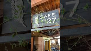 Cafe on 27, Topanga CA