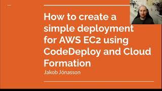 How to create a simple deployment for AWS EC2 using CodeDeploy and CloudFormation