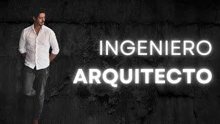 INGENIERO ARQUITECTO | QUÍENES SOMOS? | EL DIARIO DE UN ARQUITECTO