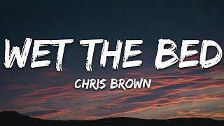 Chris Brown - Wet The Bed (Lyrics)