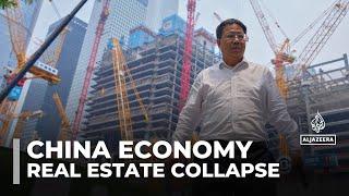 China's real estate collapse: Economic slowdown leaves investors empty handed