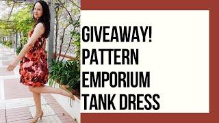 GIVEAWAY! Pattern Emporium Tank Dress