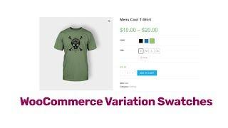 WooCommerce Variation Swatches | Add Color, Size, Image and Price attributes | WooCommerce Tutorials