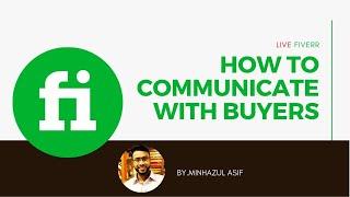 FIVERR LIVE CLIENT COMMUNICATION - How to communicate with buyers (Fiverr Crash -16)