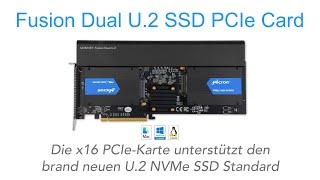 Fusion Dual U.2 SSD PCIe Card Produktübersicht – Deutsch