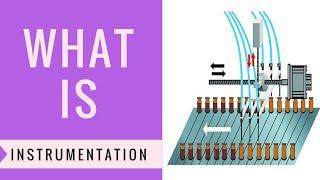 What is Instrumentation?