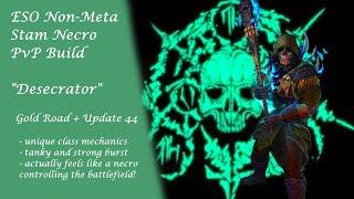 ESO Stam Necro PvP Build - DESECRATOR (Gold Road + Update 44)