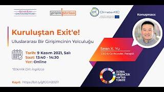 Sean X. Yu / Girişimden Exit'e! - Uluslararası bir Girişimcinin Yolculuğu