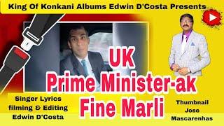 New Konkani Songs 2023 - PRIME MINISTER-AK FINE MARLI - By Edwin D’Costa / LATEST ISSUE