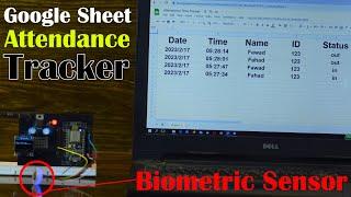 IoT based Biometric Fingerprint Attendance System using ESP8266 and Google Sheet, Time Tracker