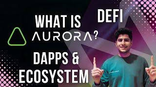 What is Aurora Finance | How Its Creating Value in Near Ecosystem | Simply Explained #Defi #Dapps