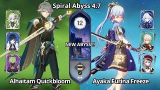 C0 Alhaitam Quickbloom & C0 Ayaka Furina Freeze - NEW Spiral Abyss 4.7 Floor 12 Genshin Impact