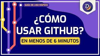 ¿Cómo usar GitHub? - ¡Todo lo que necesitás saber!