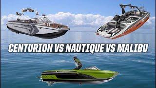 CENTURION vs NAUTIQUE vs MALIBU - POWER and PERFORMANCE