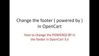 opencart#010 How to change the footer  ( powered by)  in OpenCart​