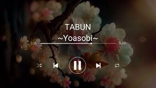 [1 hour] YOASOBI - たぶん (TABUN)