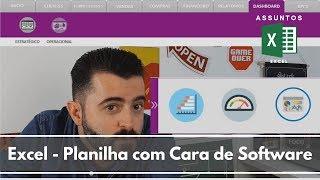 Excel - Planilha com Cara de Software