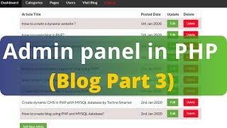 Create Admin panel page for blog CMS in PHP | Dynamic blog in PHP in Hindi part 3 | Hindi