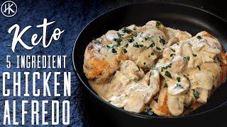 5 Ingredient Keto Chicken Alfredo | Easy Chicken Alfredo | Keto Recipes