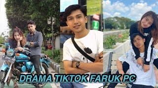 TIKTOK MOHFARUK_PC || DRAMA TIKTOK FARUK BIKIN BAPERRR 