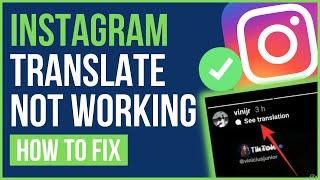 FIX INSTAGRAM TRANSLATION NOT WORKING 2024 | How To Fix Translation Not Working On Instagram