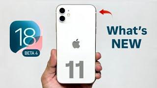 iOS 18 Beta 4  on iPhone 11 - What’s New on iPhone 11 iOS 18 Beta 4 - New Features on iPhone 11