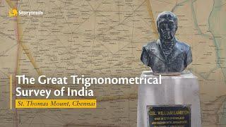 The Great Trigonometrical Survey of India