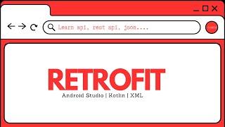 Retrofit in Android Studio using Kotlin | Android Knowledge
