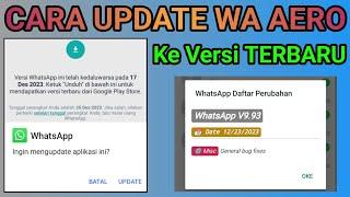 Aero Whatsapp V9.93-R || Update Wa Aero Kadaluwarsa 2023