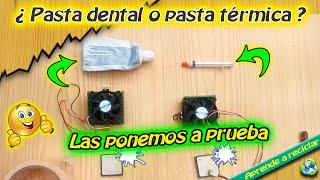 ¿Pasta dental o pasta térmica? [las ponemos a prueba]