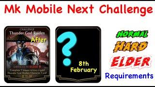 Mk Mobile Next Challenge | After Thunder God Raiden