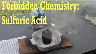 Making Conc. Sulfuric Acid: Forbidden Chemistry part 2 #chemistry #chemical