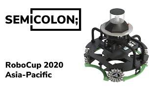 SEMICOLON; RoboCup Junior Soccer lightweight Asia-Pacific 2020