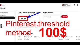 Pinterest 100$ threshold update method