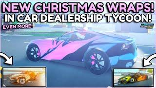 Reviewing EVEN MORE CHRISTMAS WRAPS in Car Dealership Tycoon!