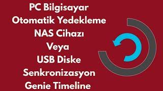 Otomatik Dosya Yedekleme Backup Programı Ücretsiz - NAS Cihazı Genie Timeline - Teknoloji Dünyası