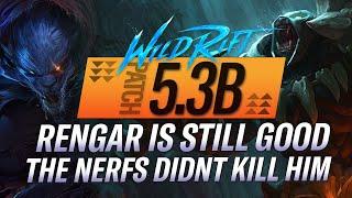 RENGAR IS STILL GOOD! THE NERFS DIDNT KILL HIM! | RiftGuides | WildRift