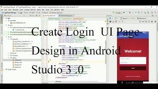 Create Login  UI Page  Design in android studio 3 .0