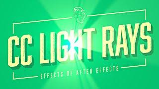CC Light Rays | Effects of After Effects