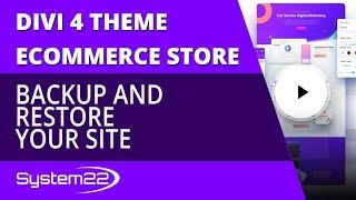 Divi 4 Ecommerce Backup And Restore Your Site 