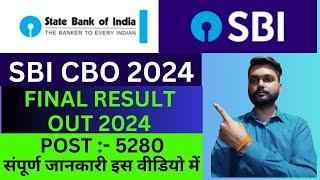 SBI CBO Final Result Out 2024 | SBI Circle Based Officer Final Result 2024 | CBO Final Result 2024 |