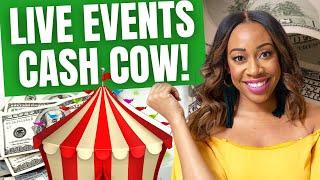 How To MAKE MONEY Doing LIVE EVENTS !