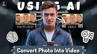 How To Convert Photo/ Text Into Video Using AI For *FREE* [VIDEO:6]